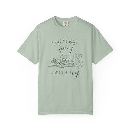 I Like My Books Spicy & My Coffee Icy
