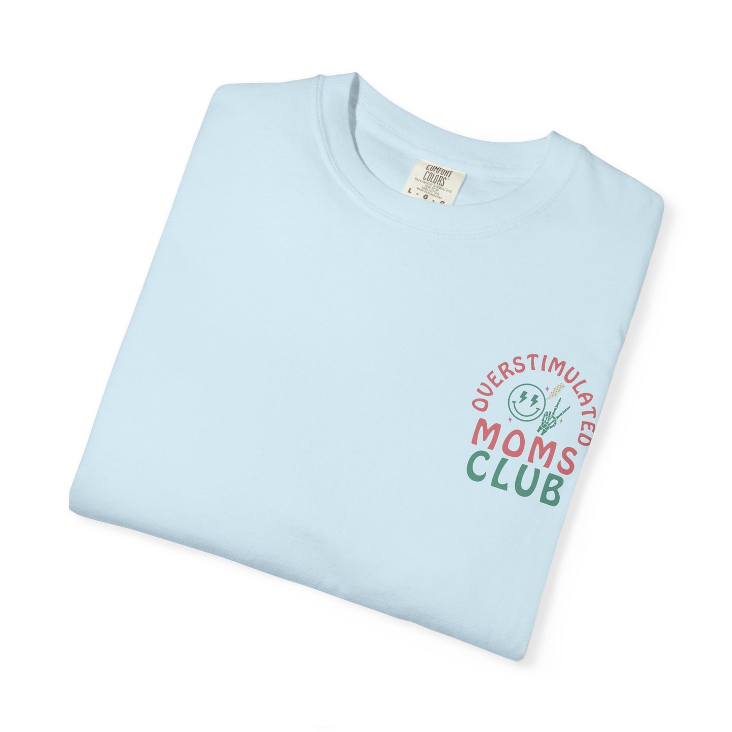 OVERSTIMULATED MOMS CLUB