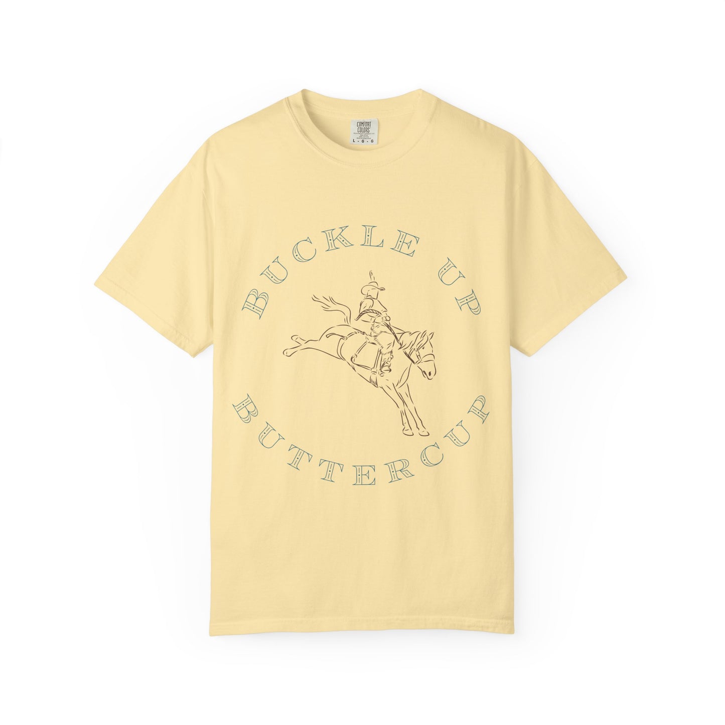 Buckle Up Buttercup